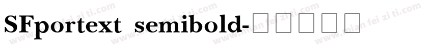 SFportext semibold字体转换